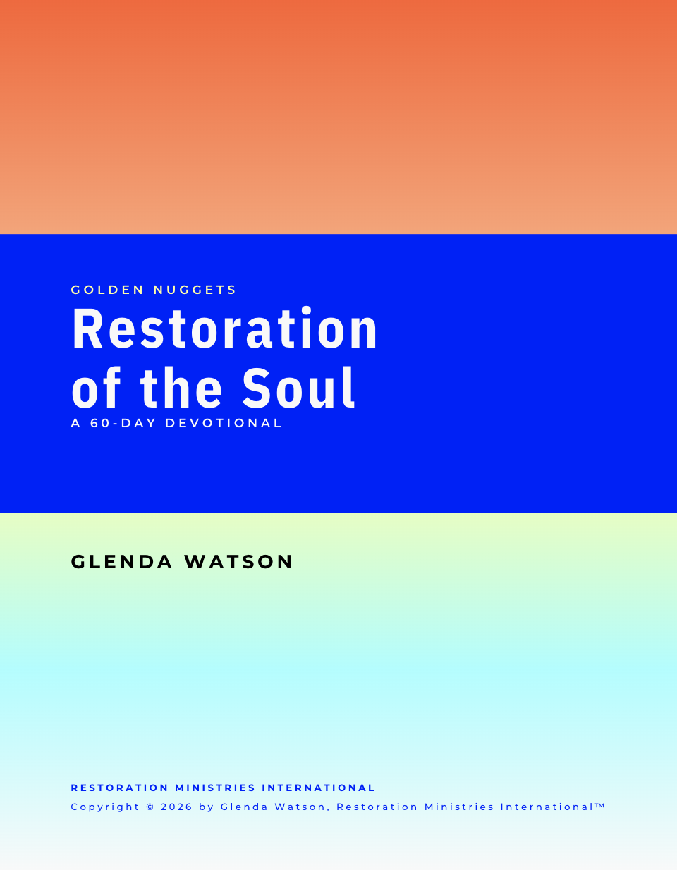 Restoration 60 Day Devotional by Glenda Watson